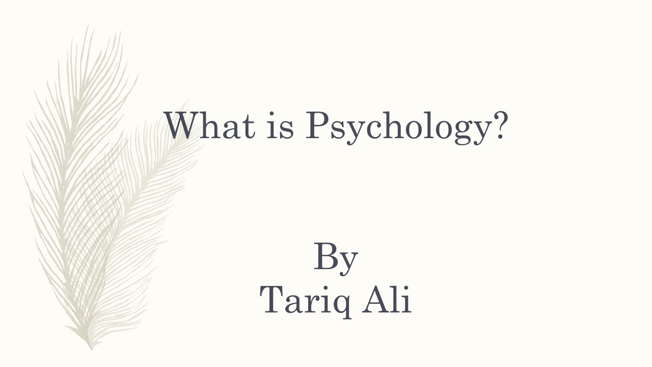What is Psychology