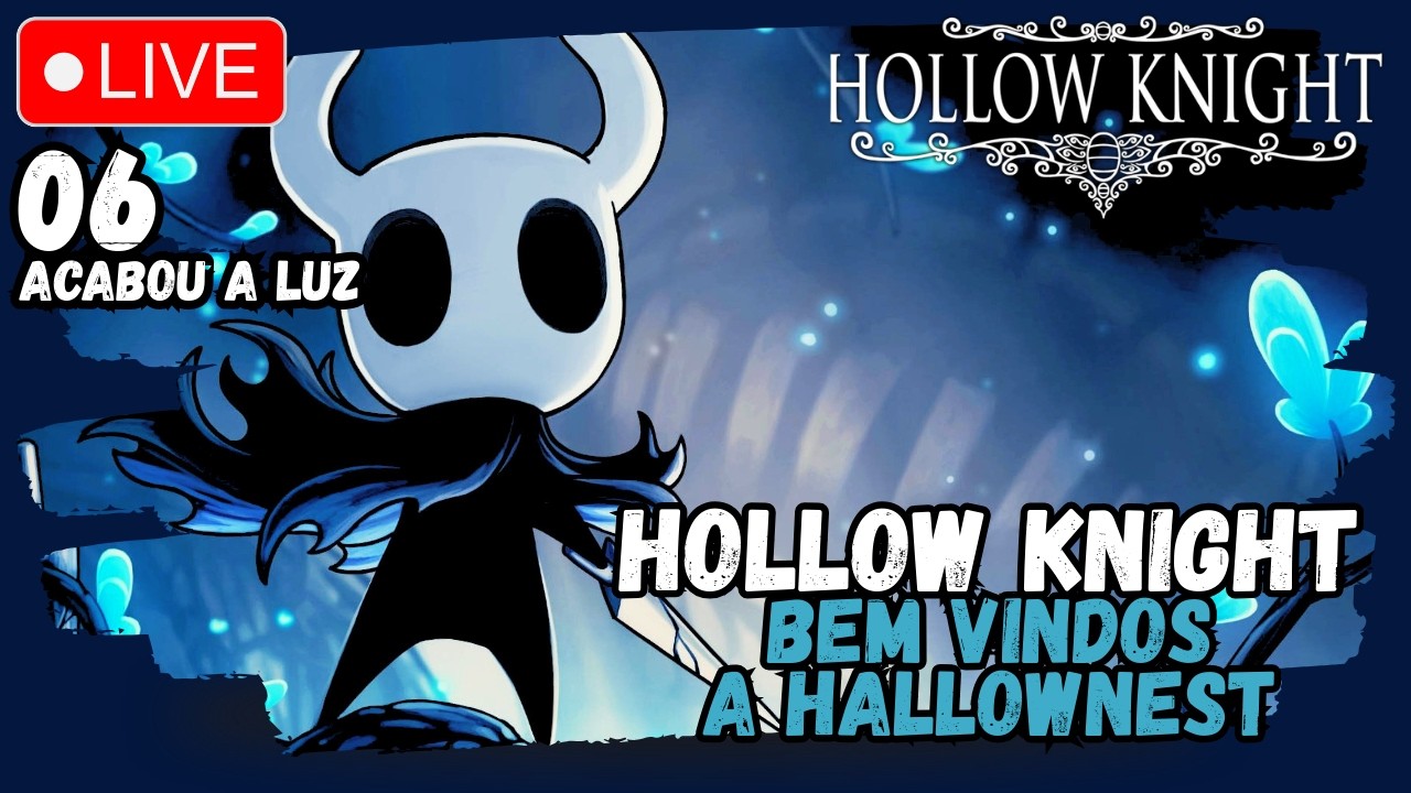 BORA ZERAR HOLLOW KNIGHT - O jogo atualizou | #hollowknight #silksong #pcgamer
