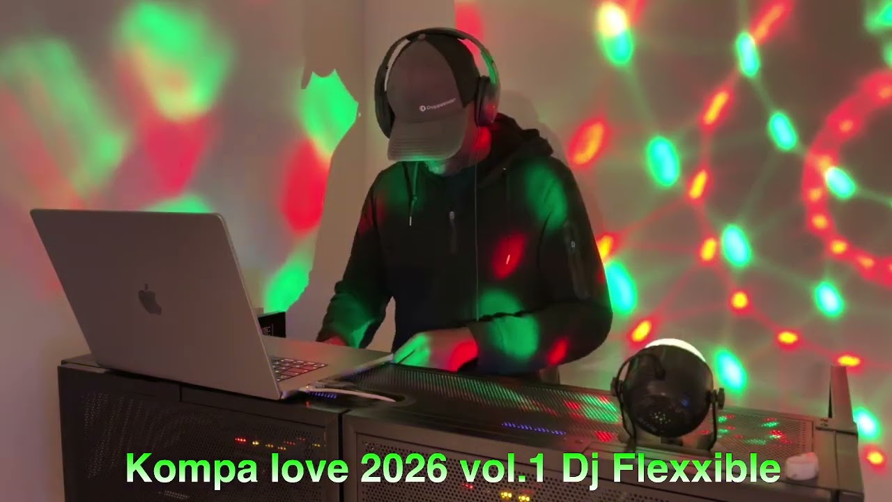 Kompa love 2026 Vol.1 Dj Flexxible