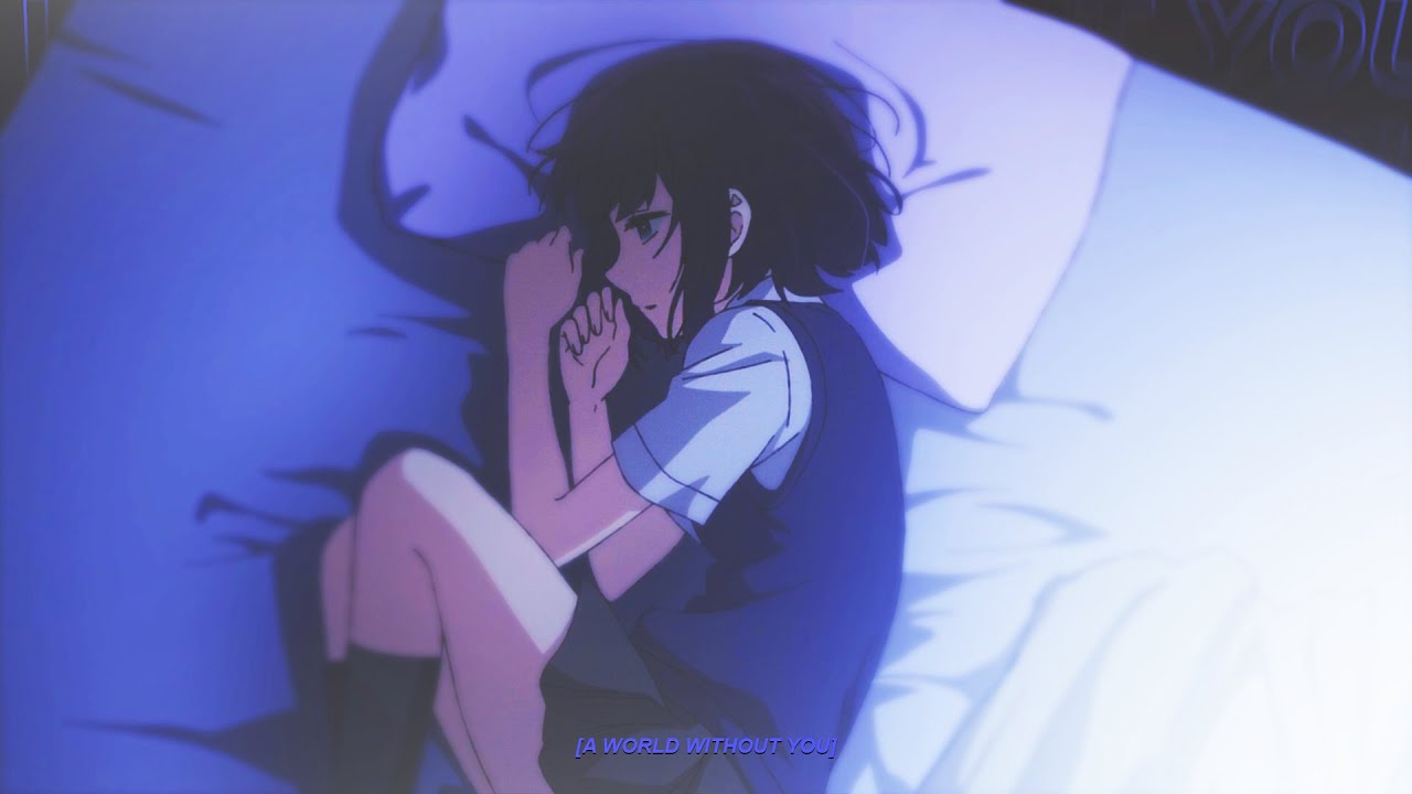 gothurted - a world without you (lyrics) 「AMV」