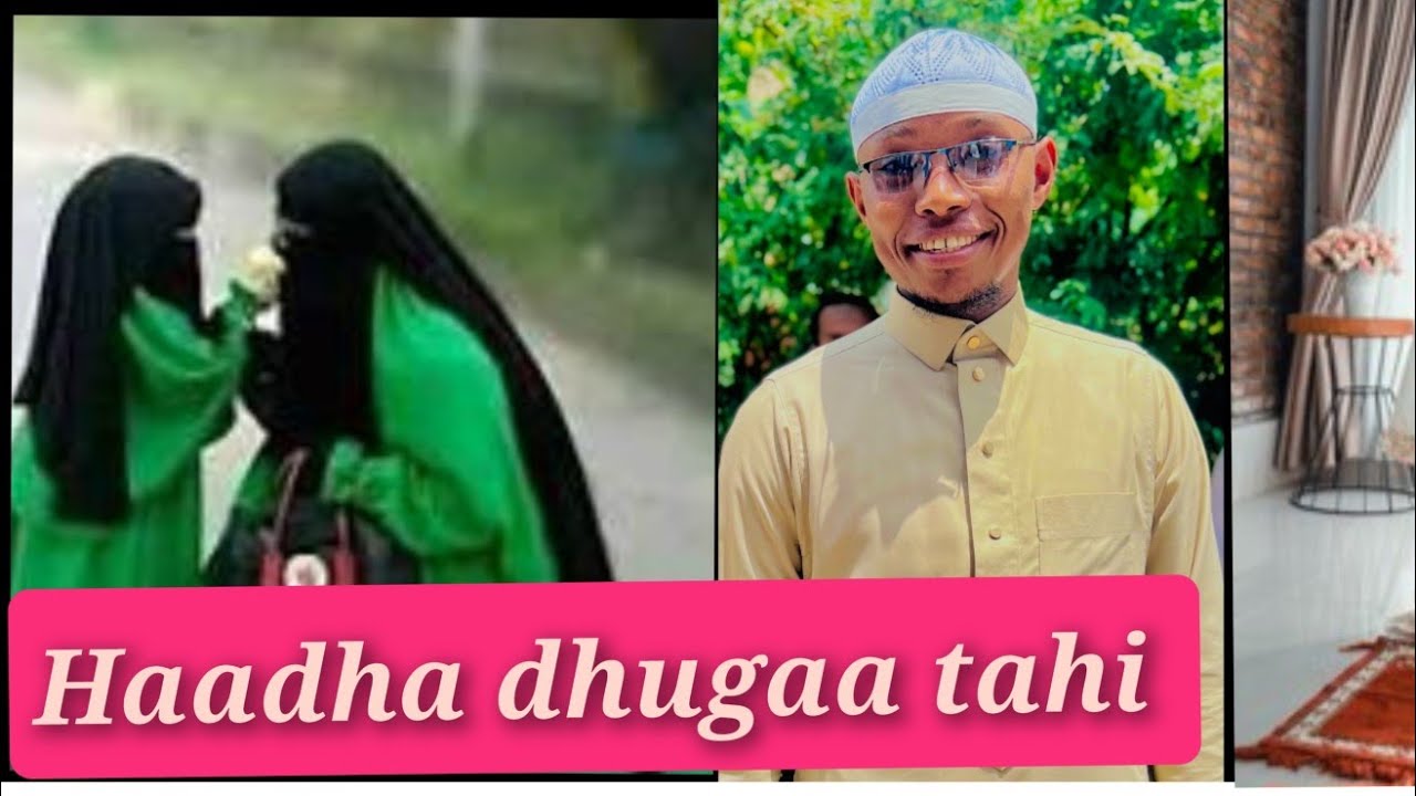 khuxbaa waa'ee #haadha dhugaa tahi ja'u Khana dhaggeeyfadhaa ahbaabii fillaah dawaa hin dhabuu