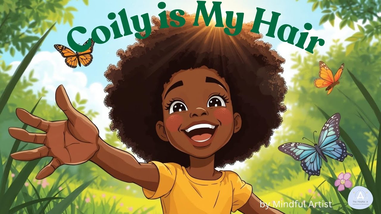 Coily is My Hair | Read Aloud Story for Kids
