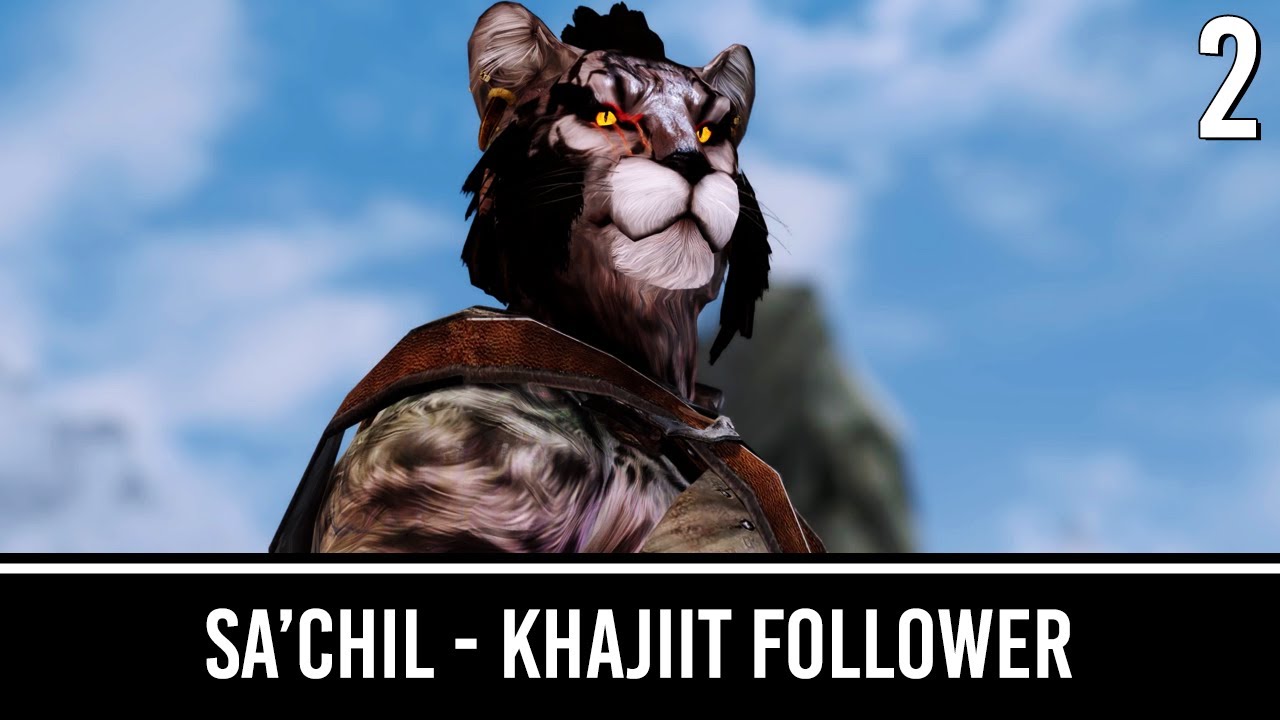Са'Чил — новый последователь каджитов — Часть 2 | Моды Скайрима