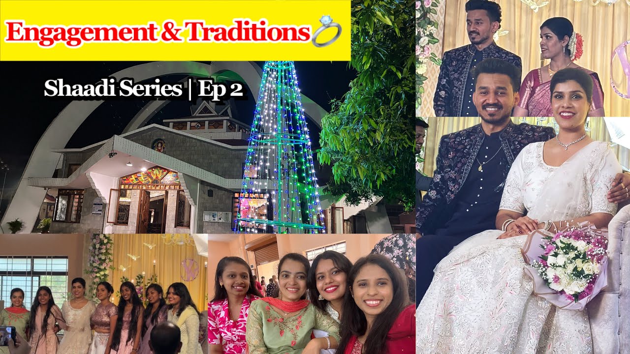 Friend’s Engagement 💍 | Christian Wedding Traditions & Mangalore Church Visit | BeeYouStories