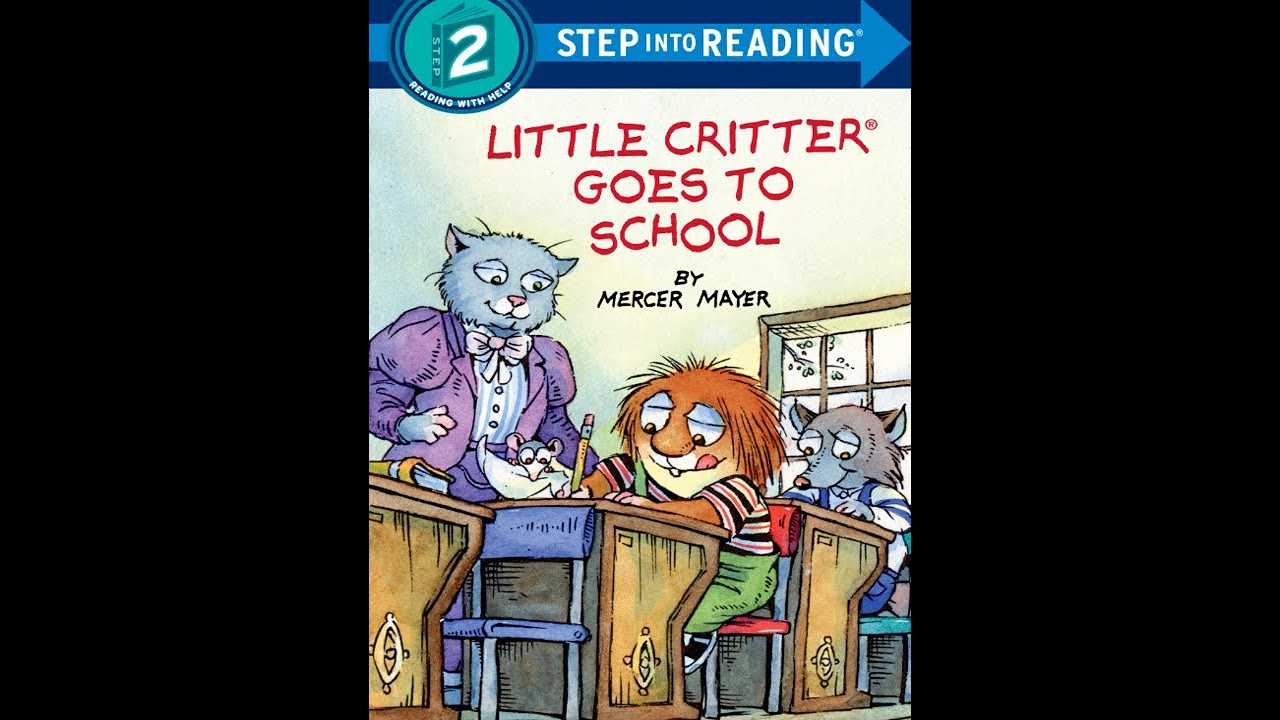 Little Critter Goes to School - Kids Read Aloud Audiobook - NO ADS