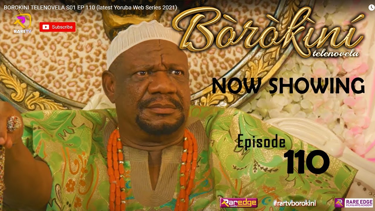BOROKINI S01 Episode 110 ( latest Yoruba movie 2021 )