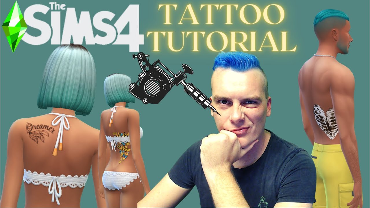 Tattoo Tutorial / Easy & Simple / Custom Content Tutorial For Beginners / The Sims 4