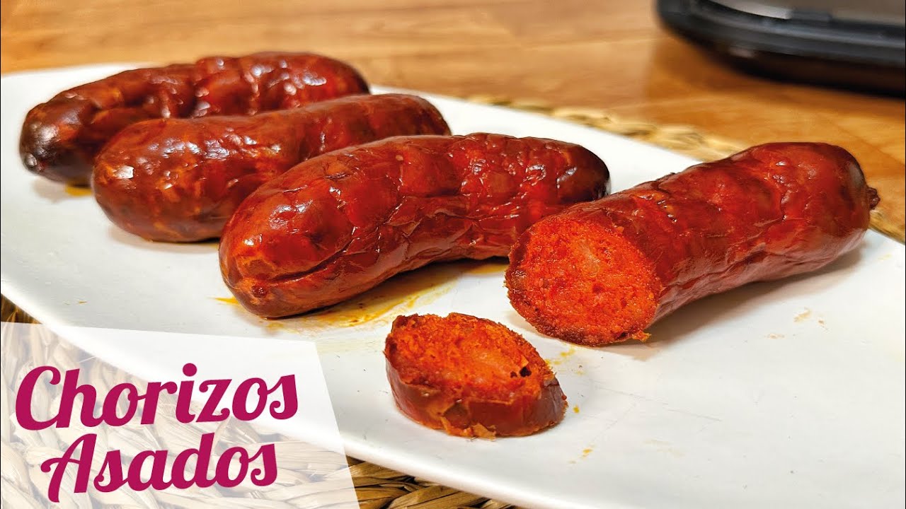 CHORIZOS ASADOS EN FREIDORA DE AIRE | La receta más fácil