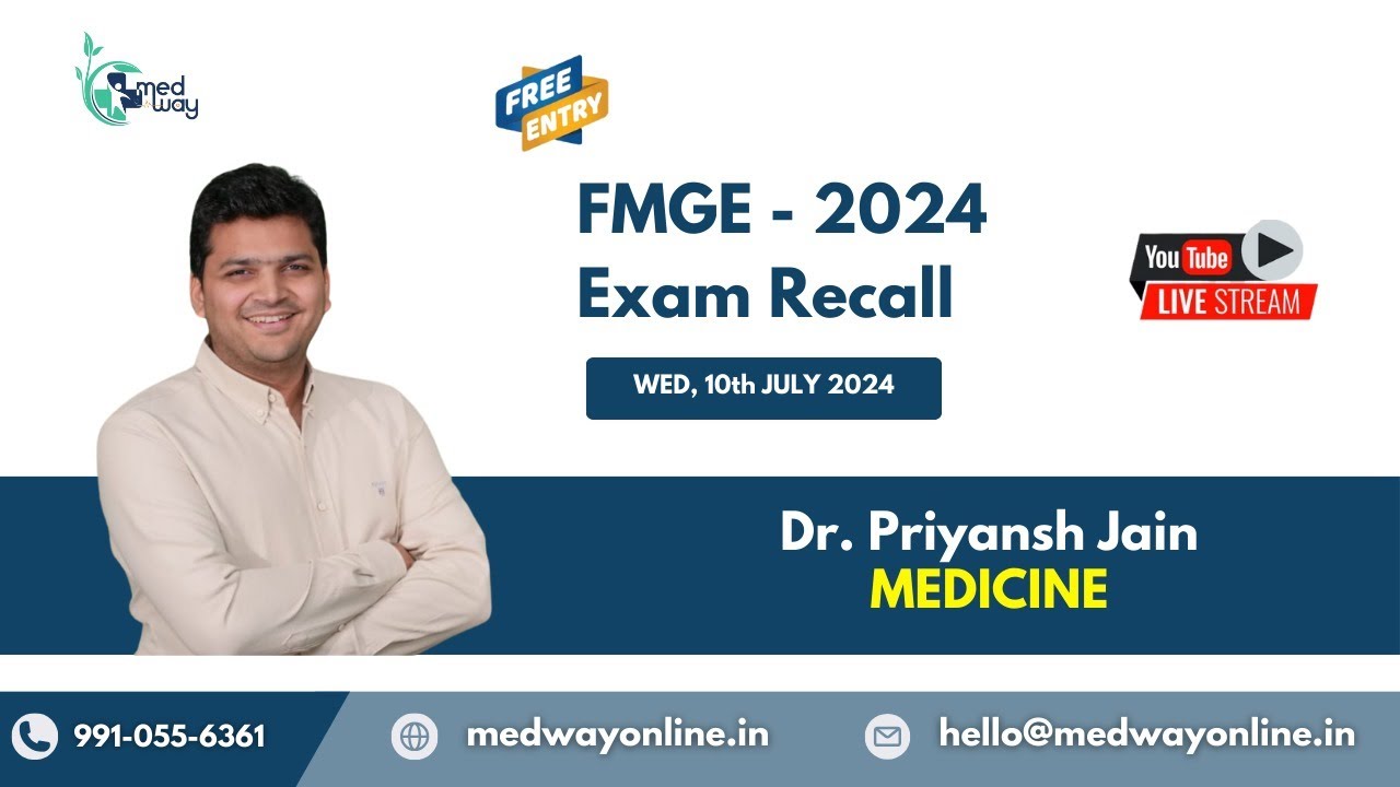 MEDICINE  -  FMGE Recall 2024 By Dr. Priyansh Jain