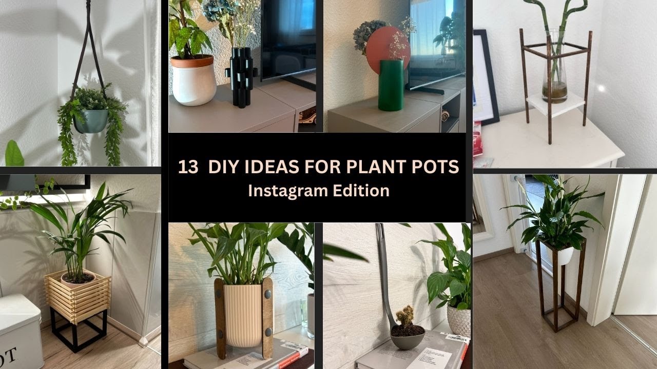 13 GENIUS DIY PLANT POTS YOU NEED TO TRY | 13 Geniale DIY Pflanzen Töpfe, die du ausprobieren sollst