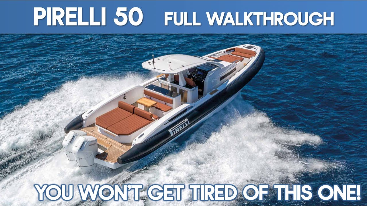 Pirelli 50 Full Walkthrough | The Marine Channel