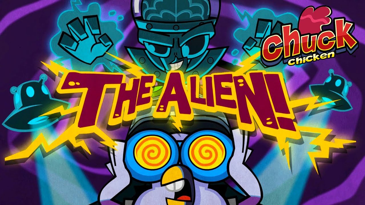 Chuck Chicken TV Series - The Alien - Cartoon show