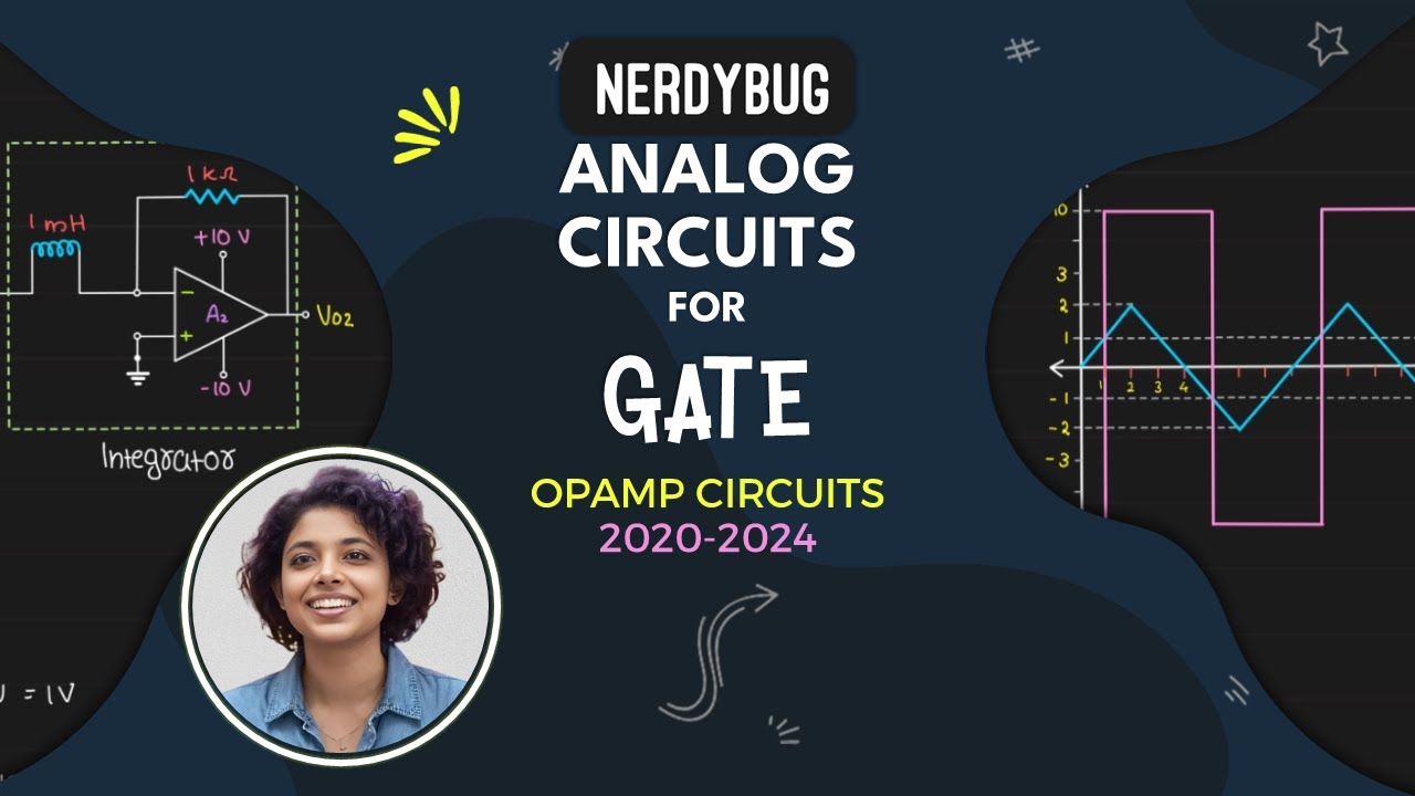 Gate Questions on OpAmp Circuits | 2020-2024 | GATE PYQ | GateBusters ECE | NerdyBug