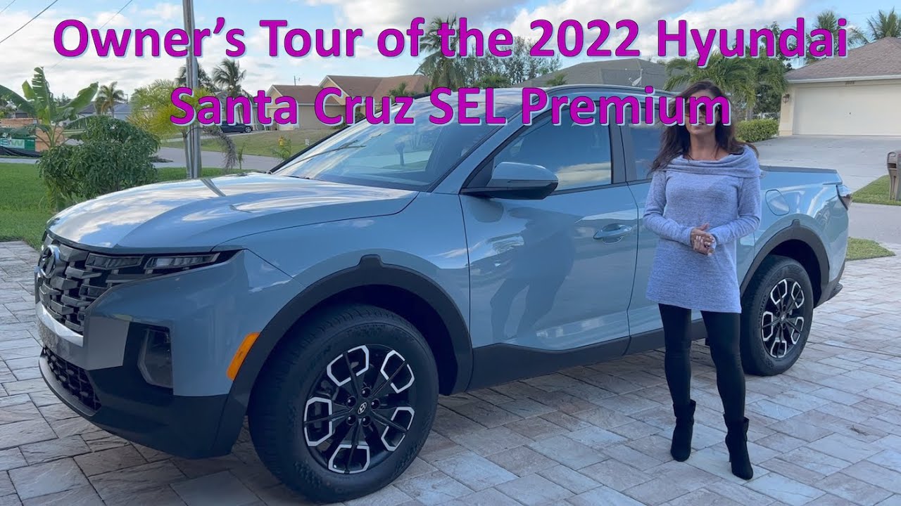 Owner's Quick Tour of the 2022 Hyundai Santa Cruz SEL Premium