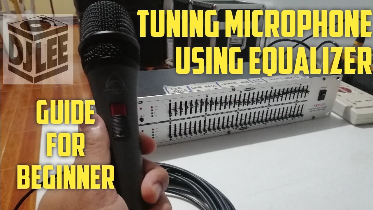 Microphone Tuning Using Equalizer, Basic Sound Set up, การออกแบบกล่องลําโพง