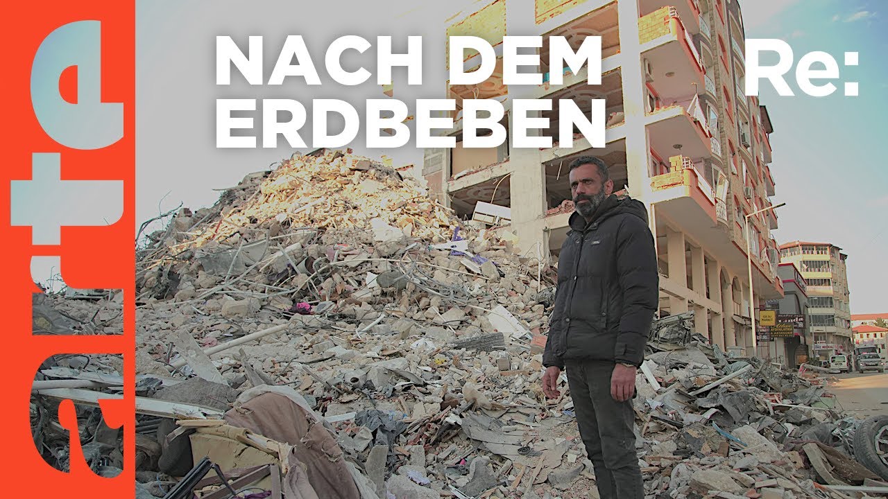 Jahrhundert-Katastrophe in der Türkei | ARTE Re: