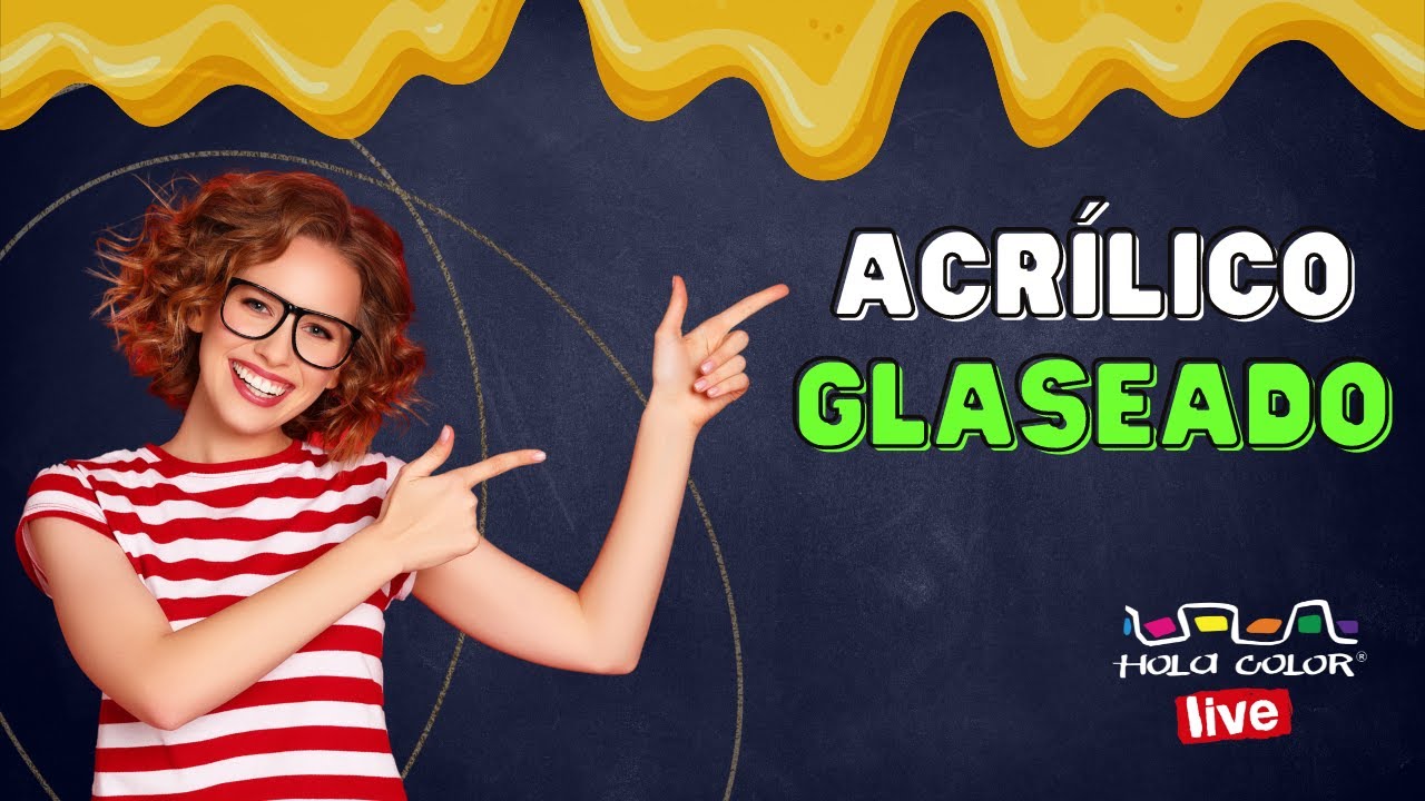 ✨ CÓMO pintar con ACRÍLICO GLASEADO - Hola Color LIVE