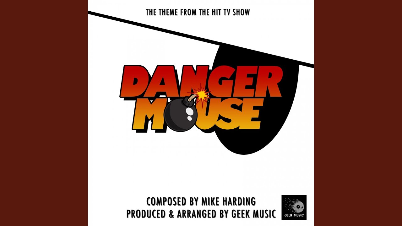 Danger Mouse Main Theme (From 