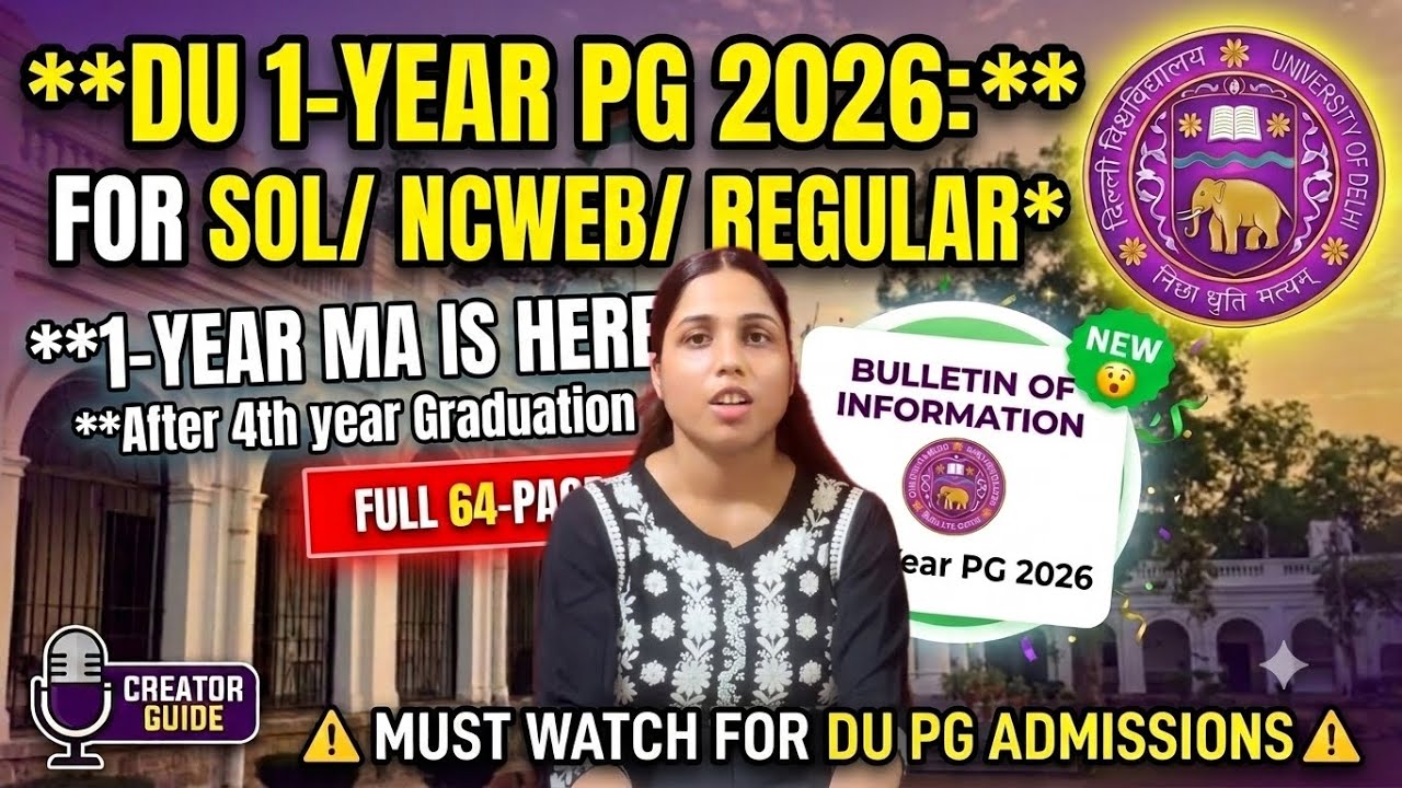 🚨FINALLY DU 1-Year PG Admissions 2026-27 Out: FOR REGULAR/ SOL/ NCWEB || DON&rsquo;T MISS THIS ‼️