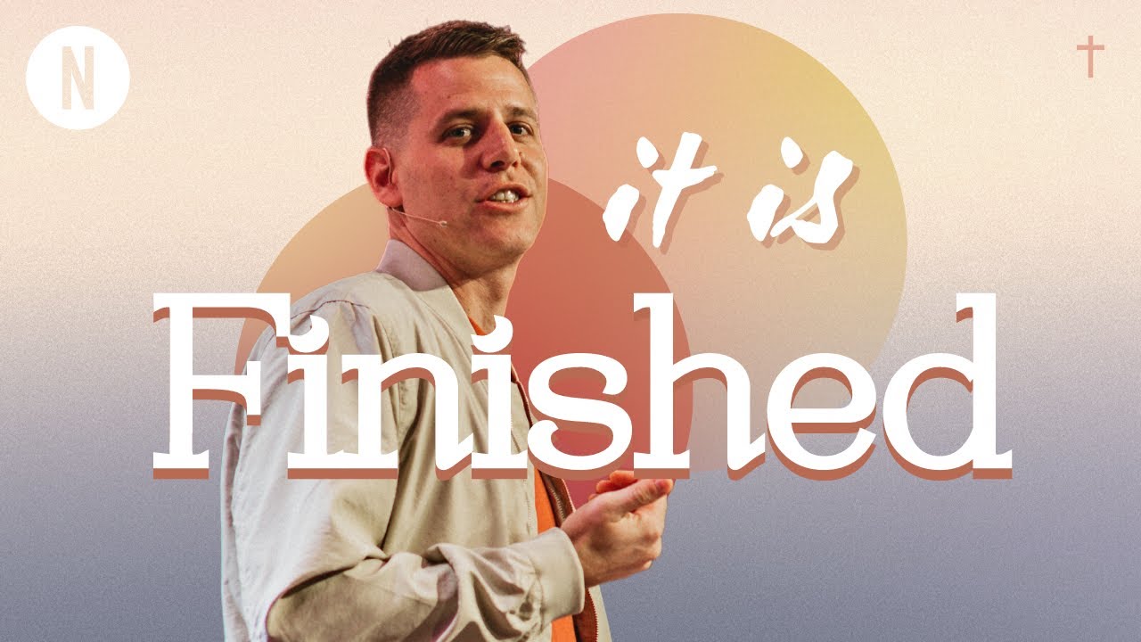 It Is Finished - Easter | Netcast Church | Pastor Matt Chewning