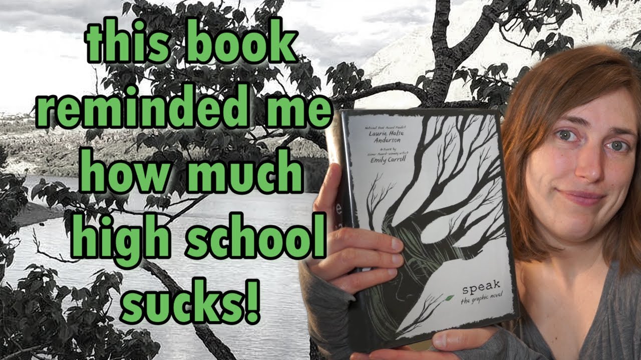 The graphic novel adaptation of Speak by Laurie Halse Anderson