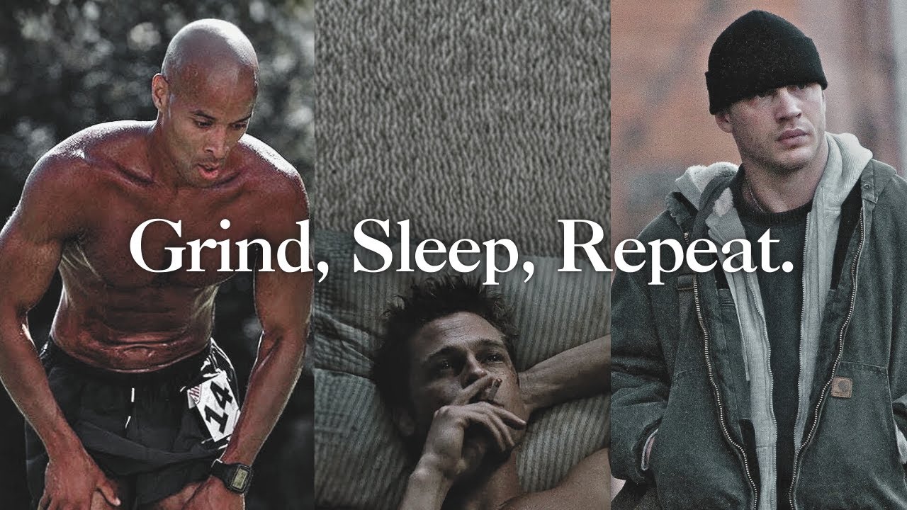 The 24/7 Grind.