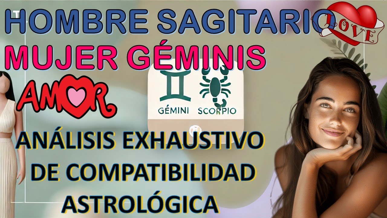 Mujer Géminis y Hombre Sagitario: Análisis Detallado de Compatibilidad Astrológica
