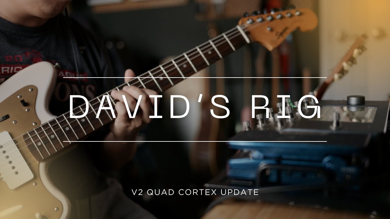 David&rsquo;s Signature V2 &ndash; Современный пресет для богослужения для Quad Cortex