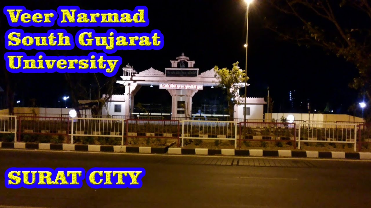 Veer Narmad South Gujarat University (VNSGU) Surat Gujarat