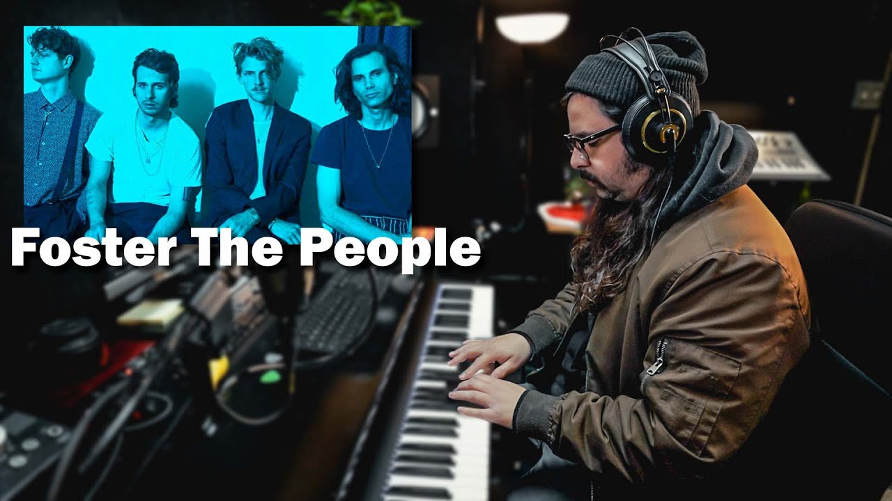 INDIE POP- Writing a song like FOSTER THE PEOPLE