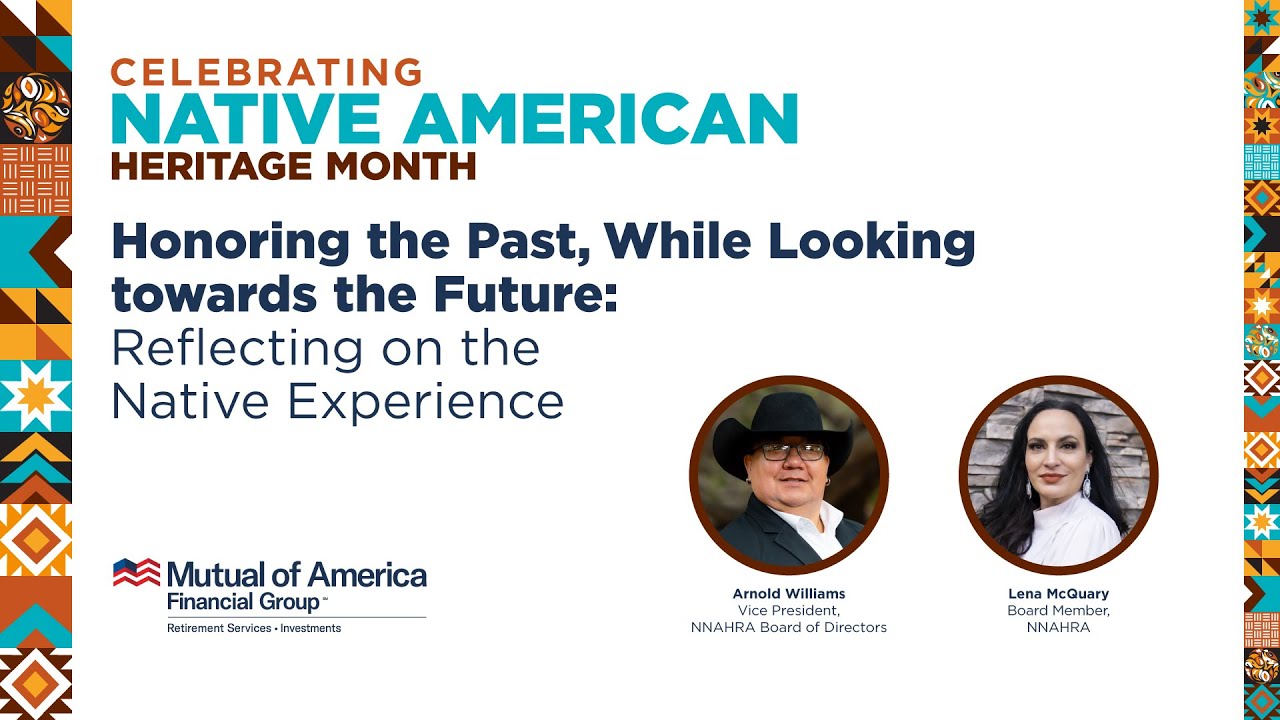 Honoring the Past, While Looking towards the Future: Reflecting on the Native Experience