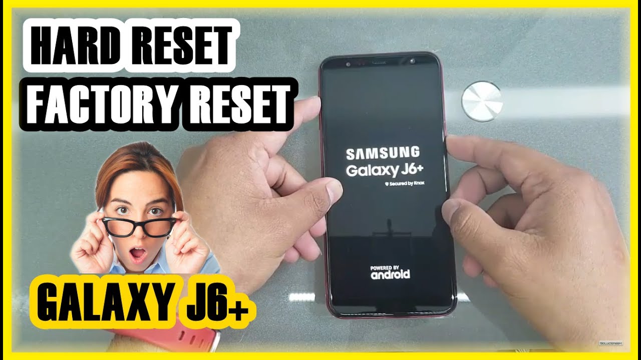 🔓Cómo FORMATEAR un SAMSUNG J6 PLUS Con Los Botones 🛠️| HARD RESET | Reinicio De Fábrica🛡️.