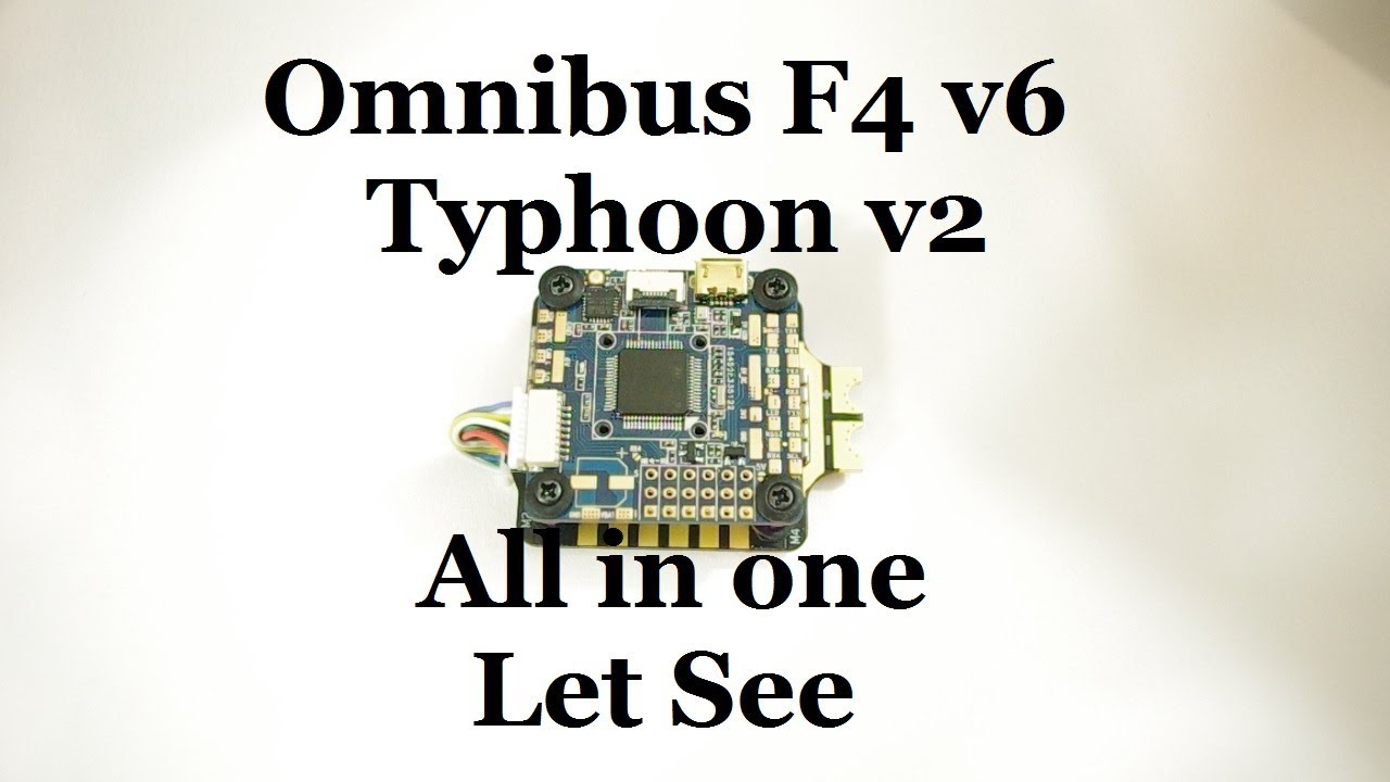 REVIEW OF OMNIBUS F4 V6 AND TYPHOON v2 blheli 32 35amp ESC REVIEW  - BUILD A RACING DRONE SERIES