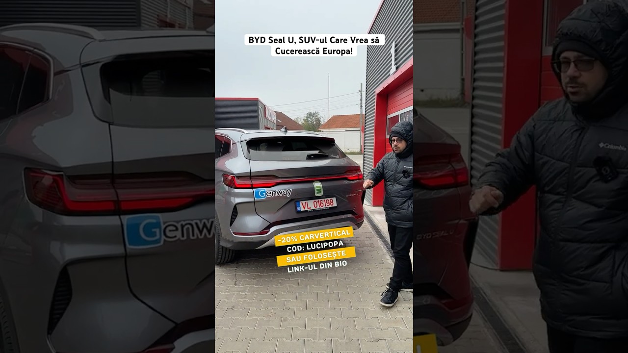 BYD Seal U, SUV-ul Care Vrea să Cucerească Europa!