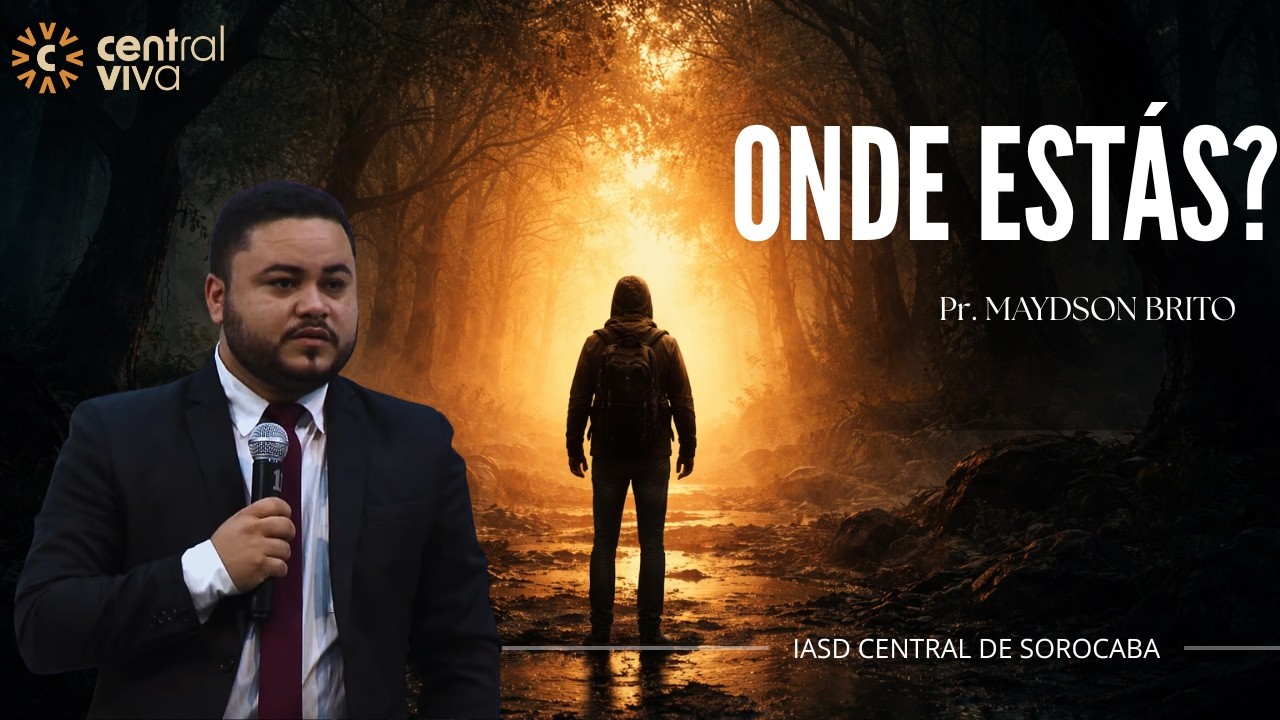 Onde Você Está? | Pr. Maydson Brito