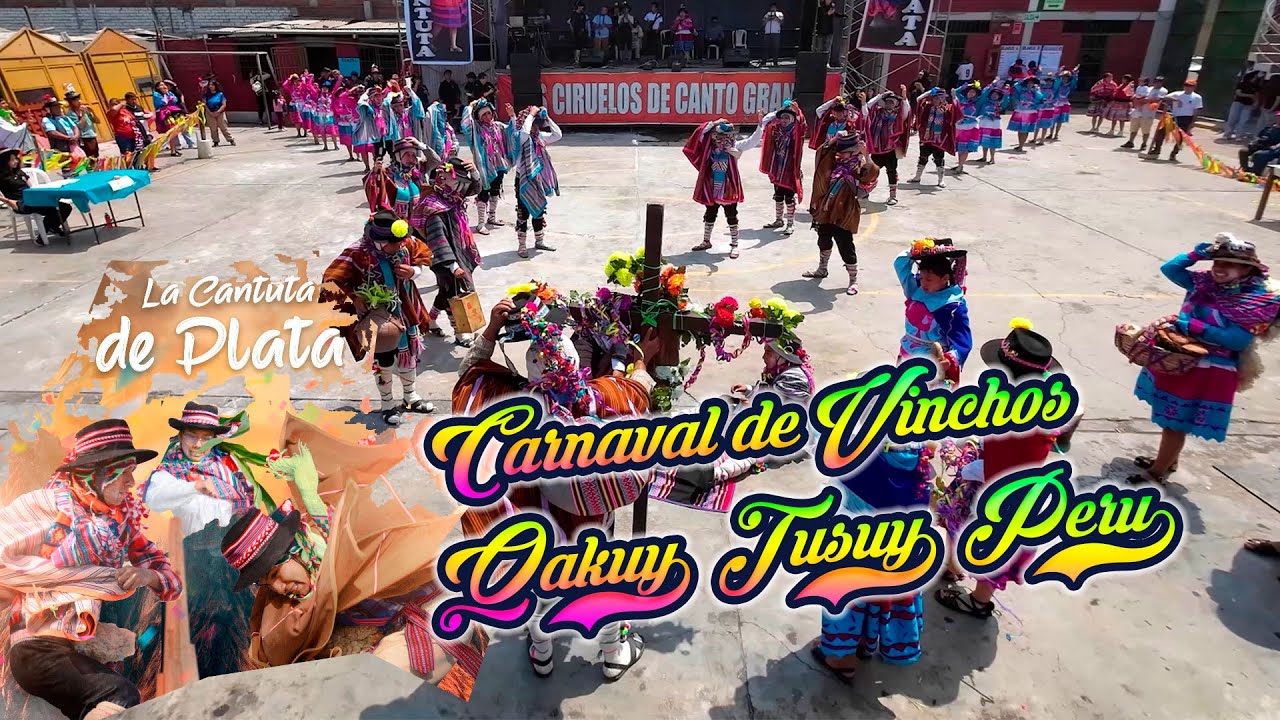 Carnaval de Vinchos - Ayacucho - Qakuy Tusuy Peru / Cantuta de Plata 2024 Sumaq Tika