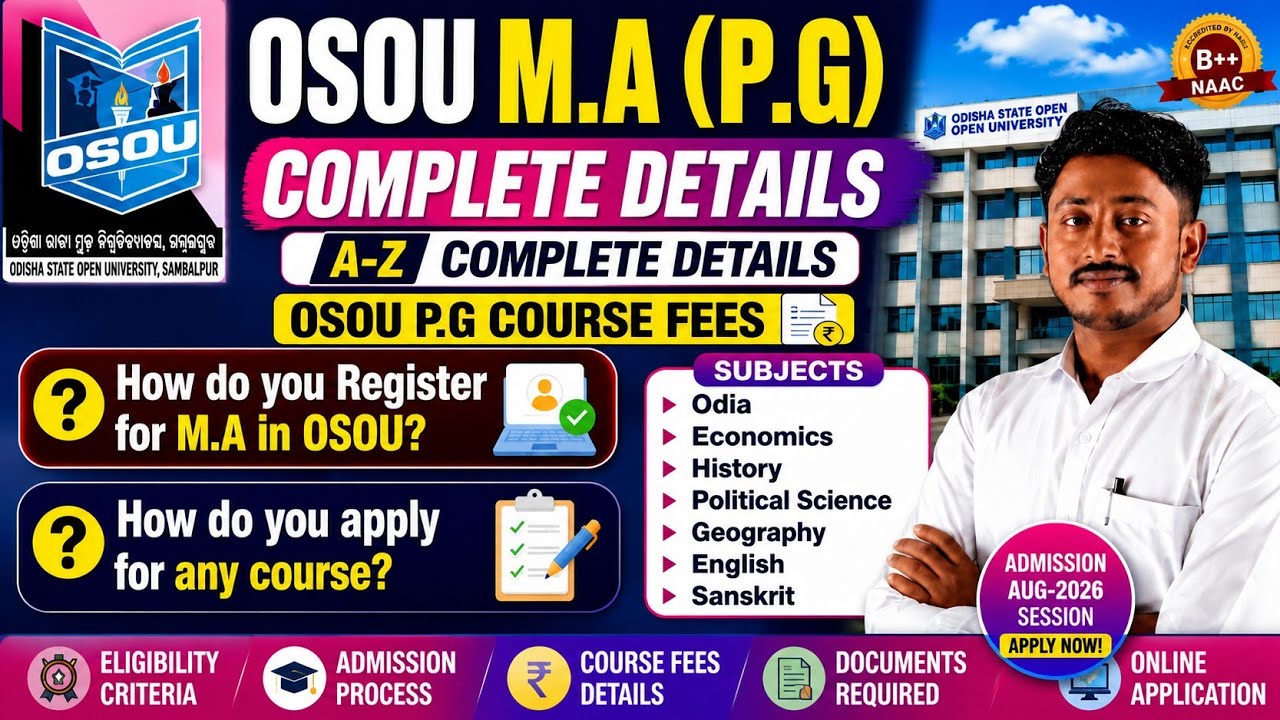OSOU M.A.(P.G.) Admission 2026 | A-Z Complete Details | Eligibility | Fees | Subjects | Online Apply