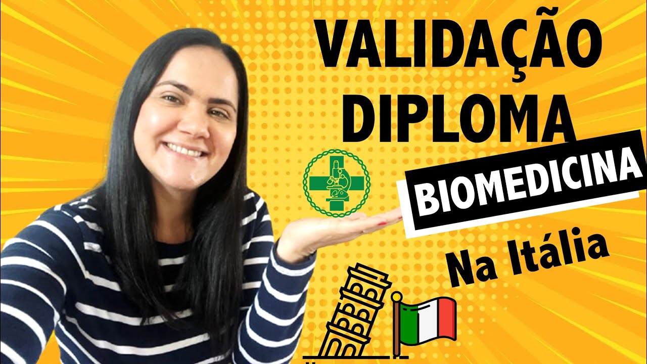 Validação de Diploma Biomedicina Itália: Consegui validar o meu?