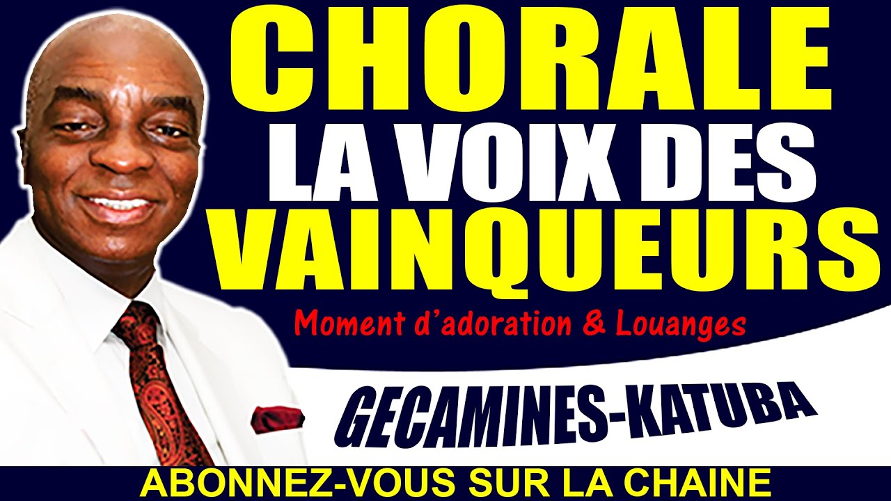 Chapelle des vainqueurs int'l Gecamines-Katuba : moment d'adoration et des louanges