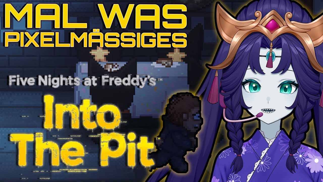 MAL was PIXELMÄßIGES! | Five Nights at Freddy's: Into the Pit #1