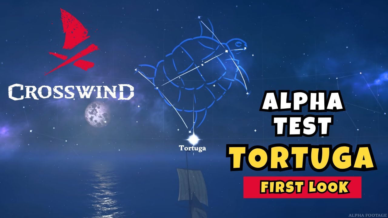 Crosswind Alpha Playtest – Tortuga First Look (No Commentary)