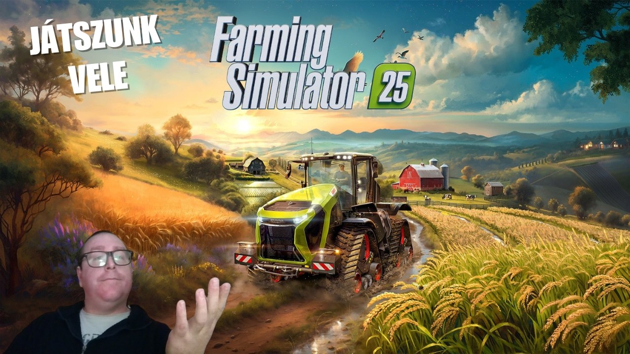 🚜 FARMOLÁS MÁSIK SZINTEN! – Farming Simulator 25 Extrém Traktor Akciók!