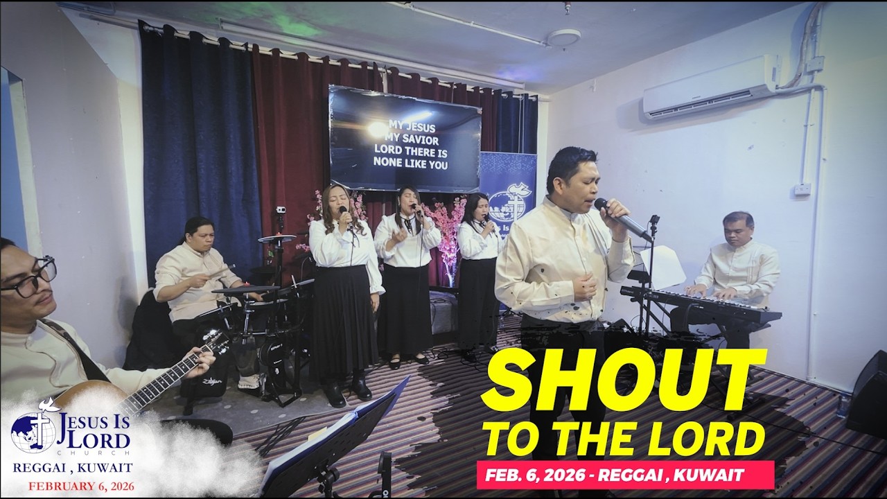 REFINER'S FIRE & SHOUT TO THE LORD   JIL Kuwait Cover