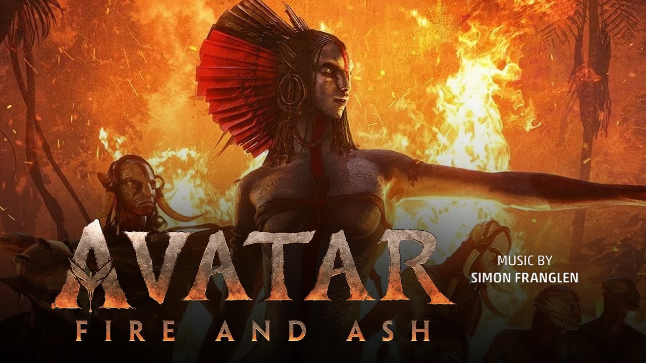 AVATAR: FIRE AND ASH - Soundtrack Suite | Music by Simon Franglen