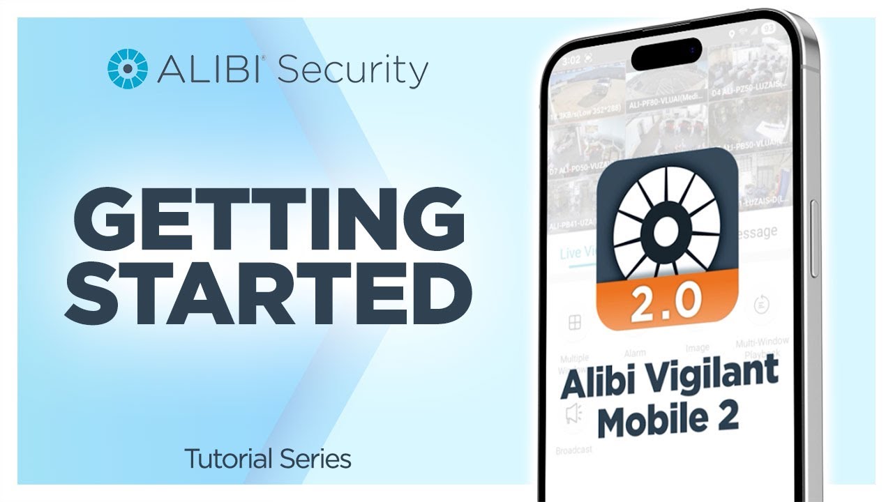 Alibi Vigilant Mobile 2: Create Your Account & Add Devices in Minutes