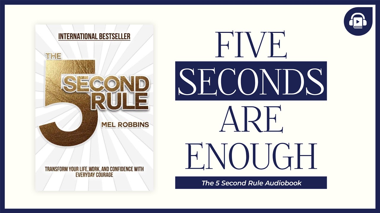 The 5 Second Rule Explained | Stop Overthinking, Take Action
