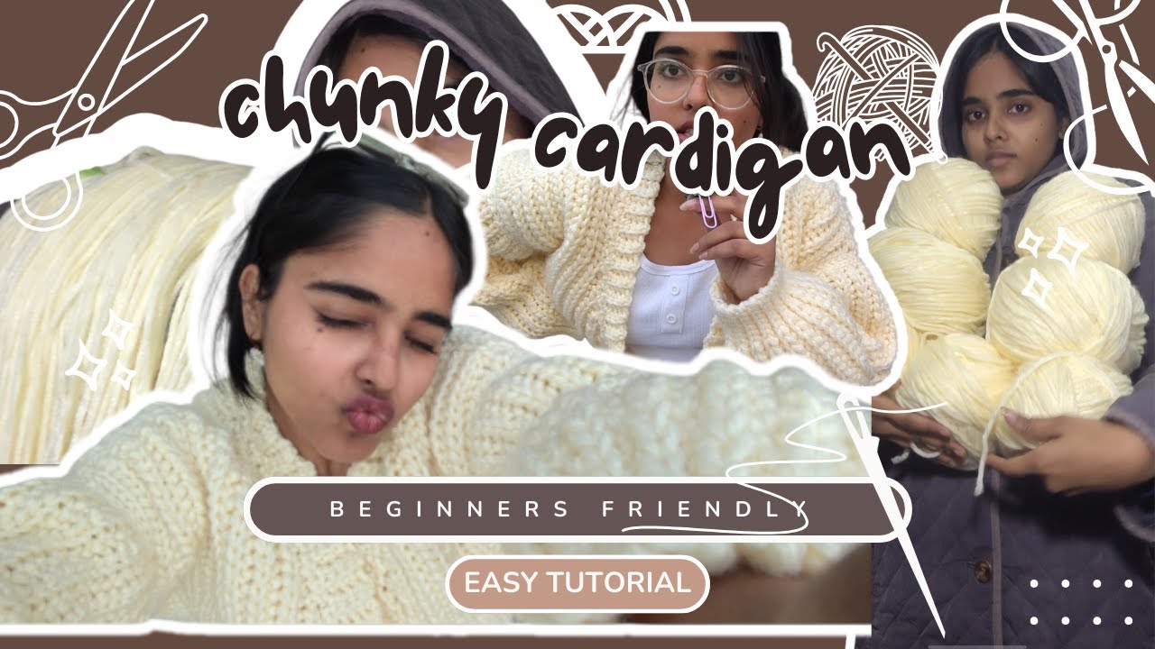 chunky cozy crochet cardigan tutorial beginners friendly |  PART 1 | Beginner-Friendly & Cozy DIY