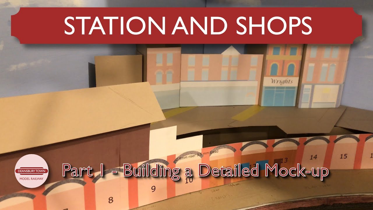 Station and Shop Redevelopment - Building a Detailed Mock-Up| 010