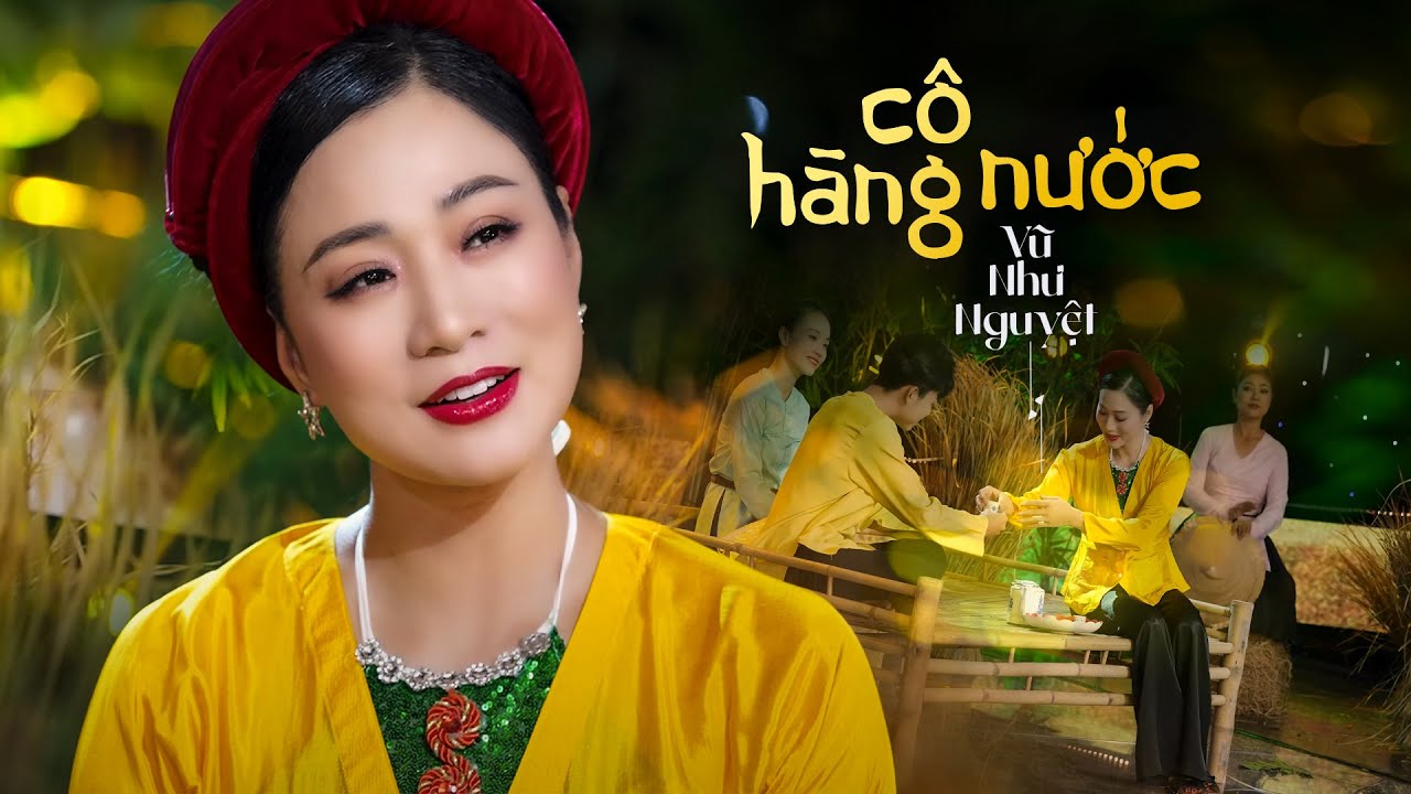 C&ocirc; H&agrave;ng Nước | Vũ Như Nguyệt | B&agrave;i H&aacute;t Để Đời | st : Vũ Minh | Official MV 4K