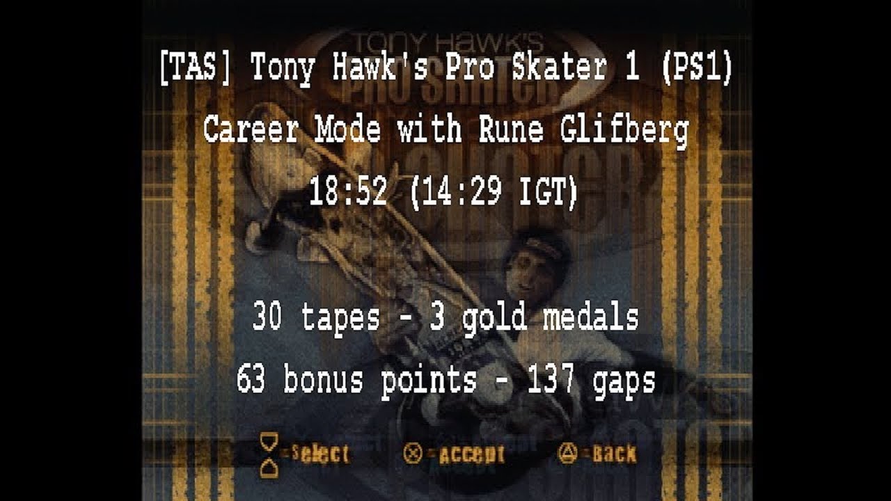 [TAS] THPS 1 (PS1) - Career Mode - 30 tapes, 3 gold medals, 63 bonus points, 137 gaps - 14m29s (IGT)